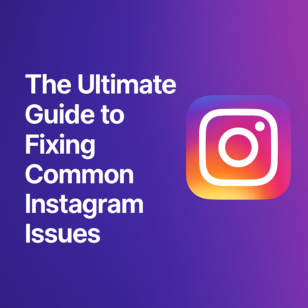 Experiencing Instagram Issues? Common Causes of Outages & Slowdowns